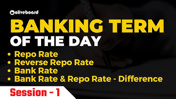 Banking Term of The Day | Session - 1 | Repo Rate, Reverse Repo Rate, Bank Rate #bankingawareness