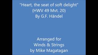 "Heart, the seat of soft delight" (HWV 49 Mvt. 20) for Winds & Strings screenshot 5