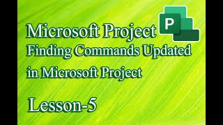 Microsoft Project Commands | Microsoft Project Tutorial: Finding Commands | Coding Tutorial Myanmar
