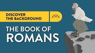 Romans Historical Background | Why was Romans written?