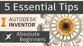 5 Essential Tips for BEGINNER Autodesk Inventor users!