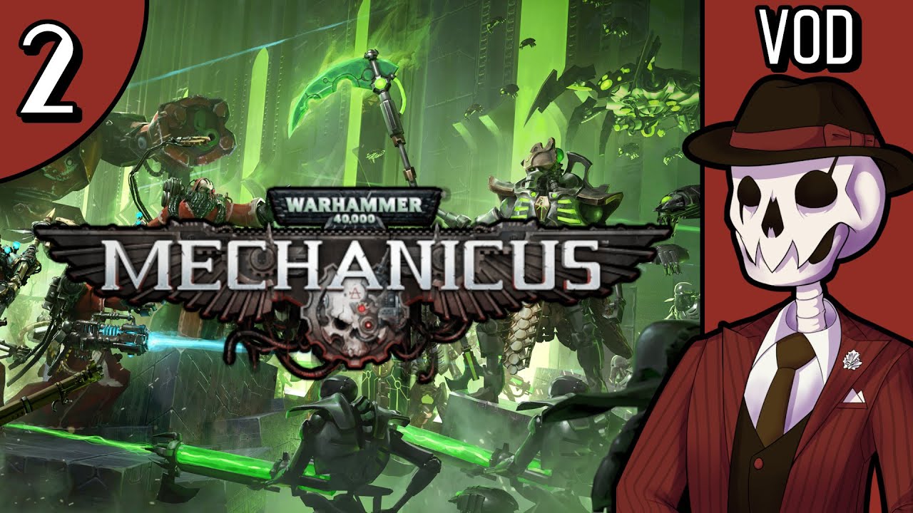 We MUST gain supremacy over these Cybernetic Skeletons! | WH40k: Mechanicus