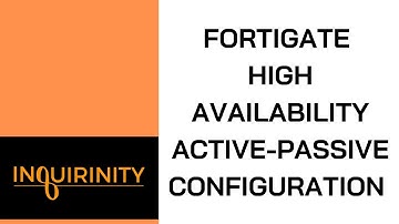 FortiGate High Availability Active Passive Configuration