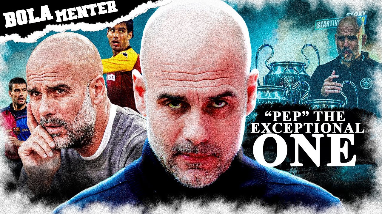 Pep Guardiola dan Perjalanannya Menaklukan Sepakbola