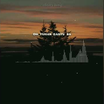 Story wa 30 detik Lagu || mama tanya ||