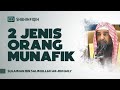 2 Jenis Orang Munafik Syaikh Sulaiman Bin Salimullah Ar Ruhaily 2 Jenis Orang Munafik Syaikh Sulaiman Bin Salimullah Ar Ruhaily