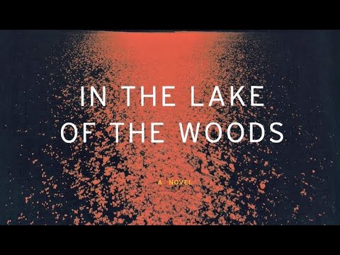 In the Lake of the Woods Trailer