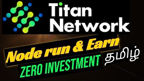 Titan network node airdrop tamil | Titen network node run tamil