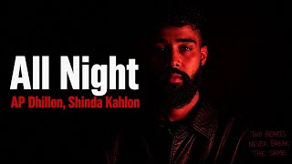 Shinda Kahlon, Ap Dhillon - DjPunjab.Com.Se – All Night (Live) - DjPunjab.Com.Se.mp3