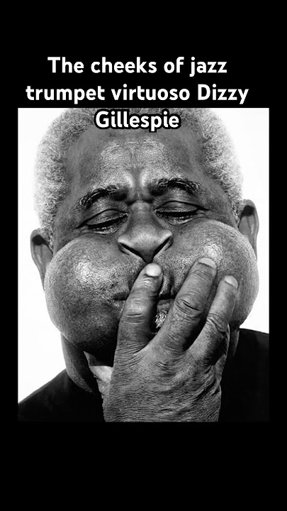 The cheeks of jazz trumpet virtuoso Dizzy Gillespie #jazz