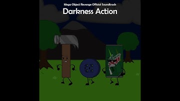 Mega Object Revenge OST: Darkness Action