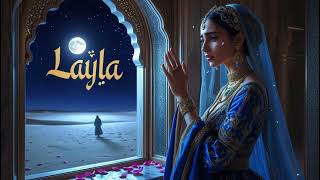 Laylas Dream لیلی کا خواب Persian Chill Love Beat Bgm Sound Party