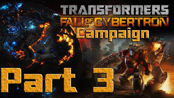 ★ Transformers Fall of Cybertron - Part 3 - Campaign