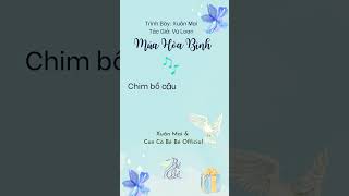 Múa Hòa Bình Xuân Mai