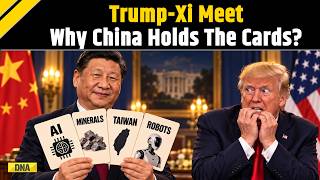 Trump-Xi Meet: 'Rare Minerals, AI, Taiwan...' Why China Has The Upper-Hand During Crucial Talks