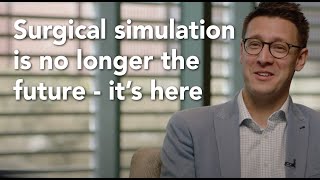Surgical simulation is no longer the future — it’s here, and it's evolving fast.