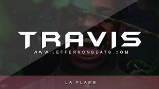 Free Travis Scott Type Beat - La Flame Prod.jefferson