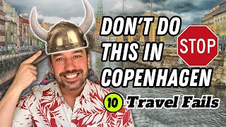 Avoid These COPENHAGEN Tourist MISTAKES and Travel FAILS