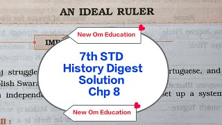 7th STD History Digest Solution Chp 8 An Ideal Ruler @OmPrakash-rn8hc