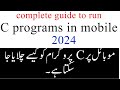 how to create a c program on mobile
