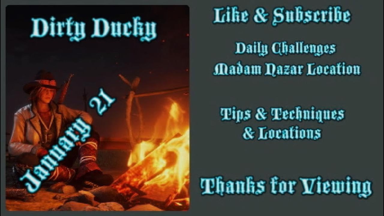 RDR2 Online | Daily Challenges & Madam Nazar Location January 21 | Dirty Ducky Tips & Locations |