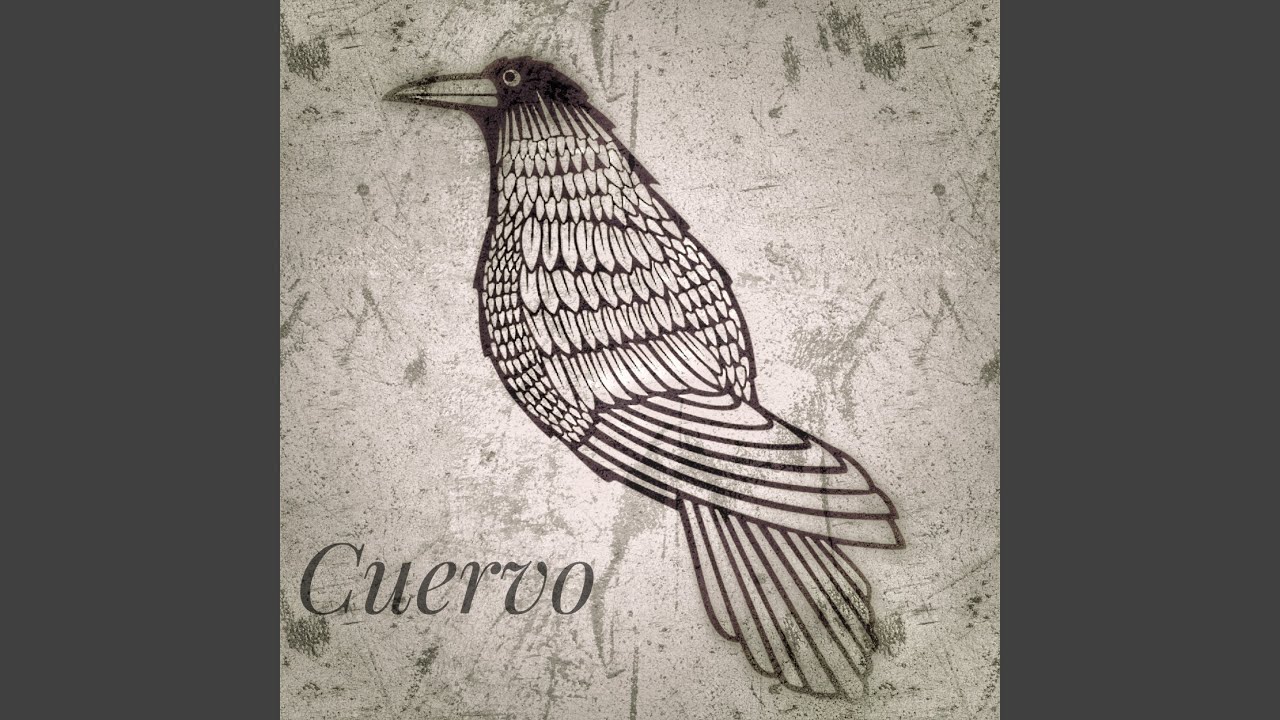Watch Cuervo on YouTube Watch Cuervo on YouTube