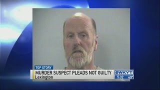 Lexington murder suspect pleads not guilty