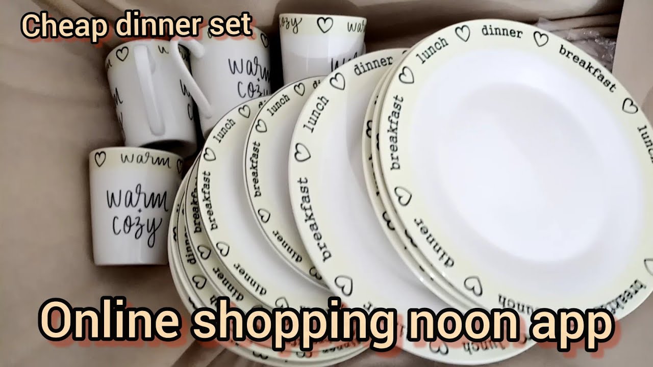 cheap dinner set vlog | online shopping with noon application ...