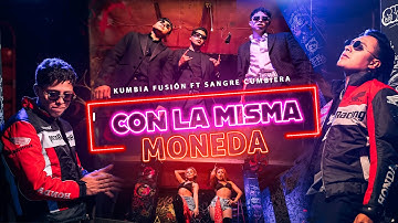 Sangre Cumbiera ft. Kumbia Fusión Con la misma moneda  (2025) Cumbia 2025 4k