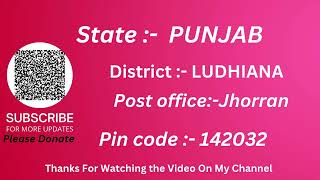 Punjab Ludhiana Jhorran Ka pin code 142032 / Ludhiana Jhorran ka post office