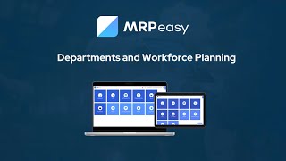 MRPeasy Demo - Departments and Workforce Planning