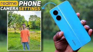Best Camera Settings in Realme All Smartphones | Kar Lo Photo Takgri Ayegi | realme c33