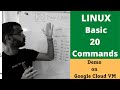 20 basic linux commands for everyone (2021) | Hands-on demo on google cloud (gcp) linux vm