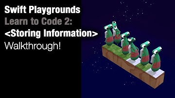 Swift Playgrounds - Storing Information (Learn to Code 2)