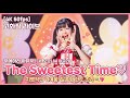 [4K 60fps] The Sweetest Time♡ / 우에하라 아유무 (CV. 오오니시 아구리)