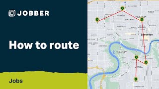 how to route with jobber | jobs