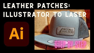 How to Set Up Leather Patches for Lasering Using Adobe Illustrator