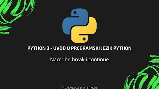 17 - Naredbe break i continue