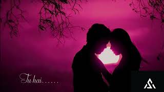 Tu hai ( LOFI + Lyrical ) Video By Abhishek Sen #tuhaikahan  #darshanraval #indiemusiclabel