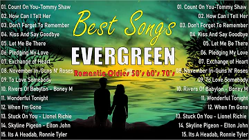 Cruisin Relaxing Romantic Evergreen Love Song 50s 60s 70s - Air Supply, Phil Collins, Tommy Shaw.