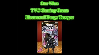 MrByZ Reviews Episode # 295 Star Wars TVC Electrostaff Purge Trooper