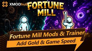 Fortune Mill Game Mods｜Xmod Add Gold ｜Fortune Mill Game Guide & Gameplay screenshot 5