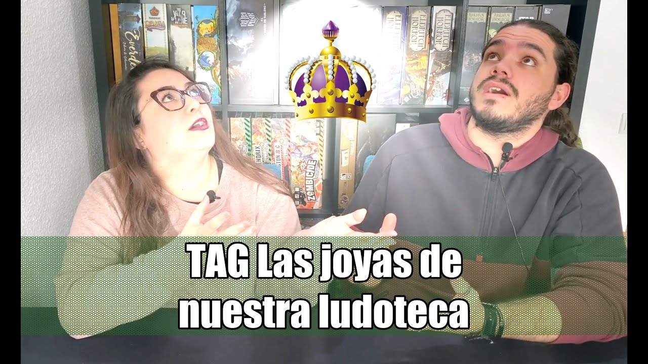 TAG Las Joyas de Nuestra Ludoteca | ISLA IGNOTA