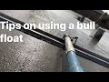 How to use a concrete bull float