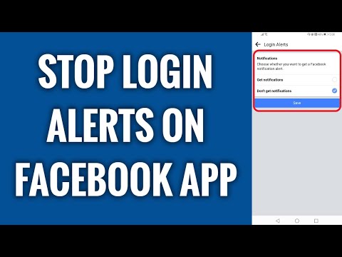 How To Stop Login Alerts On Facebook App