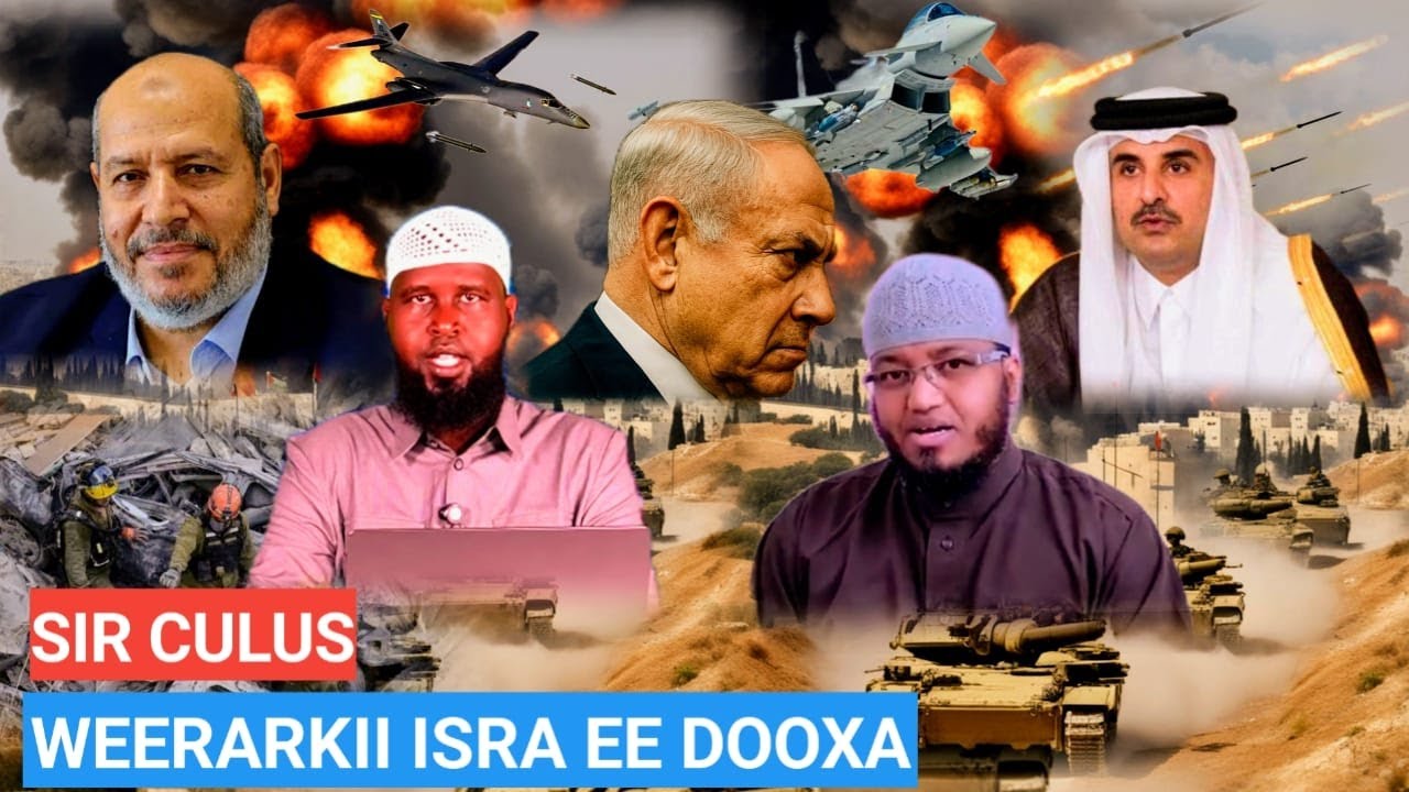 SIR CULUS: FASHILKI WEERARKI ISRA EE QATAR: MACLUMAAD CUSUB: QATARO ADAG SO SAARTAY; TRUMP O  HADLAY