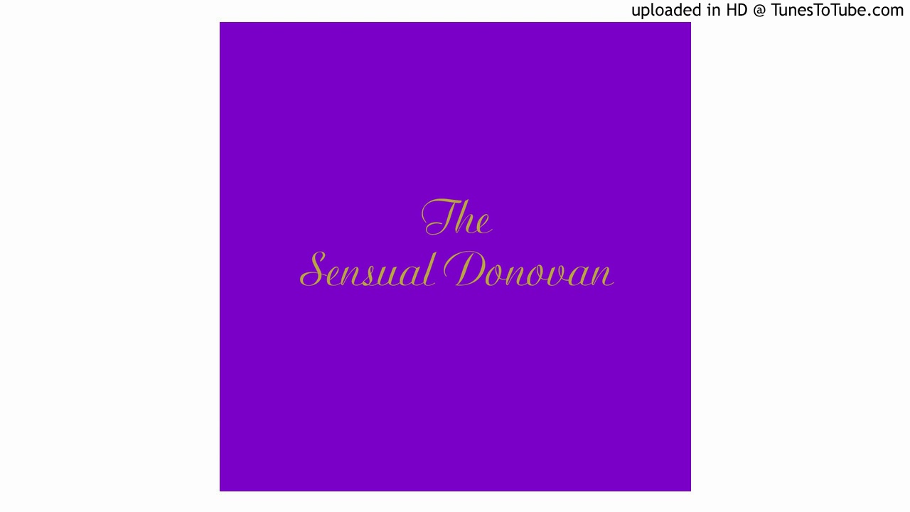 Watch Donovan Two Lovers on YouTube Watch Donovan Two Lovers on YouTube