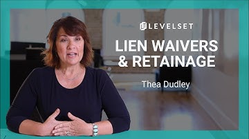 What are Lien Waivers and Retainage? | Thea Dudley | Credit Management Course