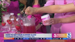 BelliWelli is helping you 'Get your Glow' this summer