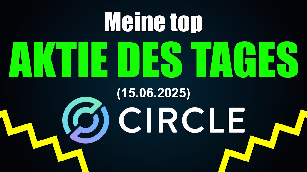 Stablecoin USDC EURC FinTech-Aktie des Tages: Circle Internet Group | CRCL  Finanztechnologie Aktie
